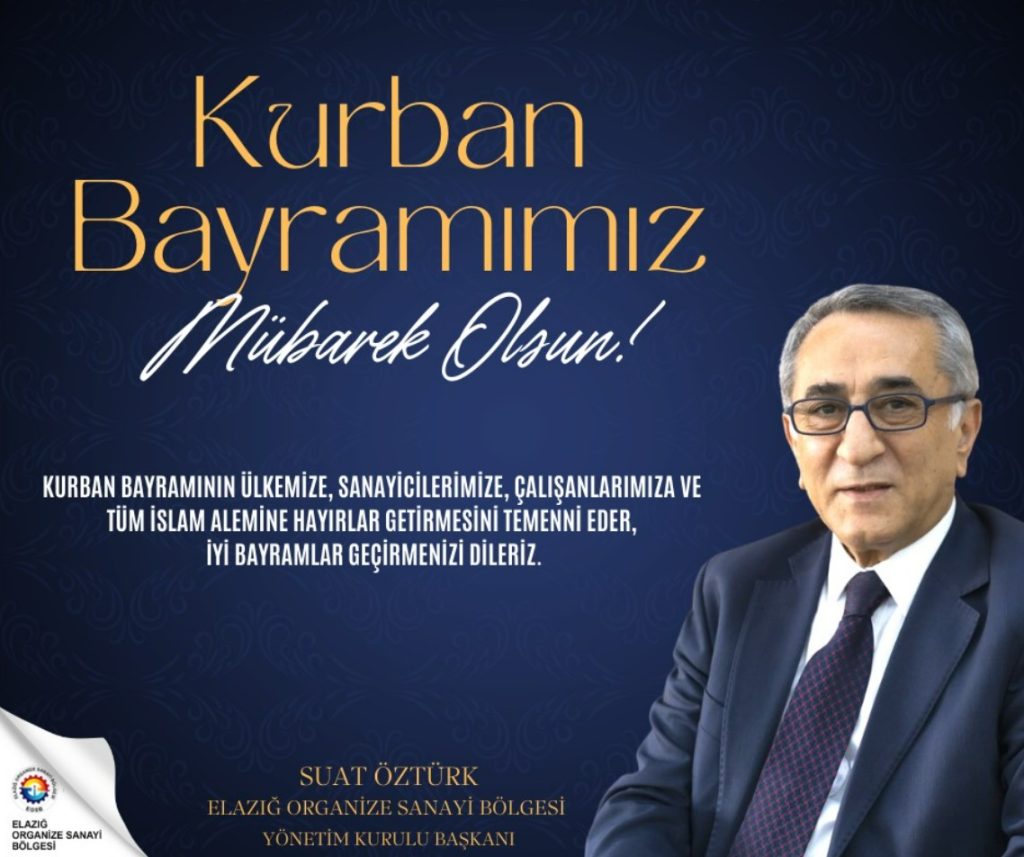 Yönetim Kurulu Başkanımız Suat Öztürk’ün Kurban Bayramı Mesajı